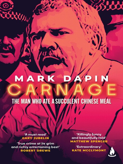 Title details for Carnage by Mark Dapin - Available